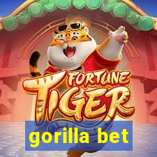 gorilla bet